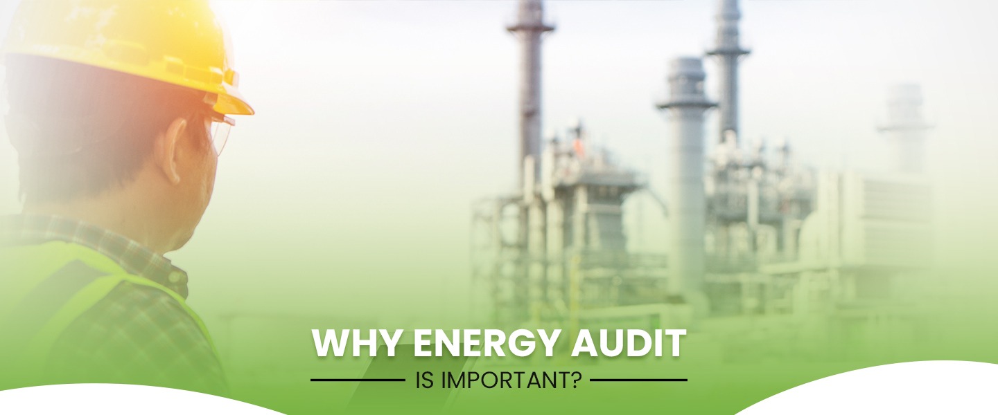 why energy audit is important